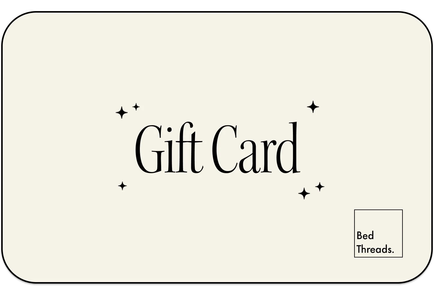 Bed Threads Digital Gift Card
